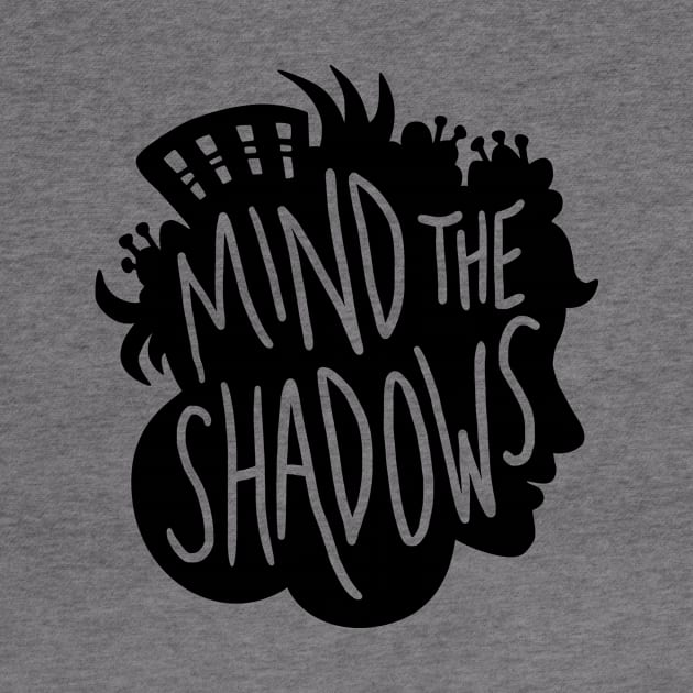 Mind the Shadows! by Fireside Mystery Theatre